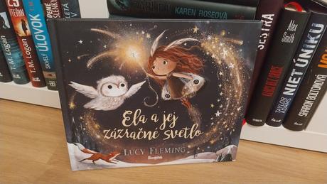Ela a jej zázračné svetlo - lucy fleming,