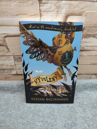 Vyvolený - stefan bachmann, 