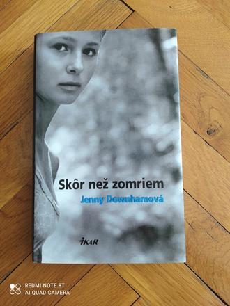 Jenny downhamová - skôr než zomriem, 
