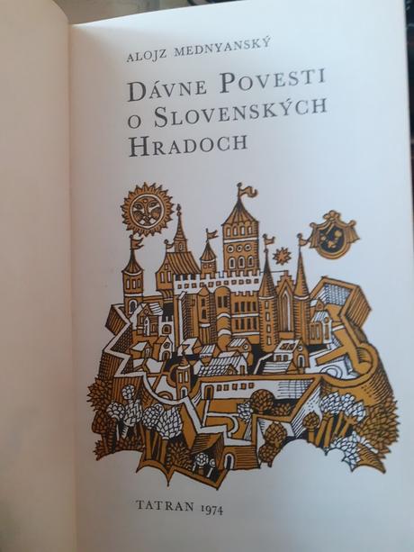 Dávne povesti i slovenských hradoch,
