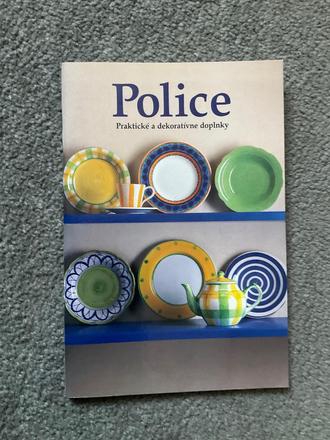 Police praktické a dekoratívne doplnky, 