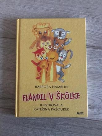 Kniha flandil v školke barbora hanblin nevychova,