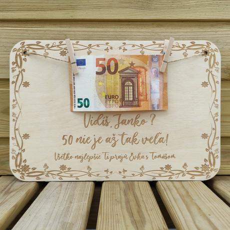 Drevená tabuľka na peniaze k narodeninám, 