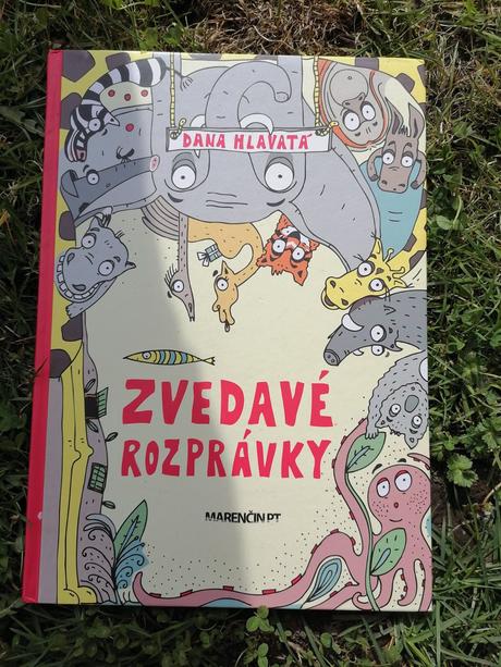 Dana hlavatá - zvedavé rozprávky, 