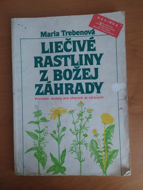 Liečivé rastliny z božej záhrady, 