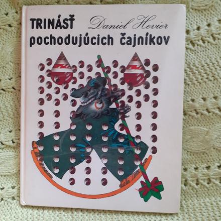 Trinásť pochodujúcich čajníkov,