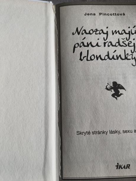 Naozaj majú páni radcej blondínky,