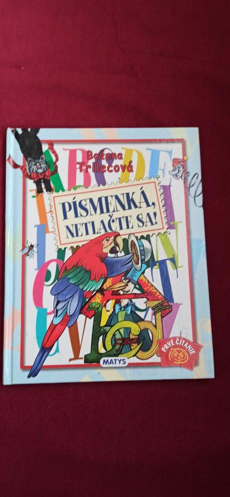 Písmenká netlačte sa, 