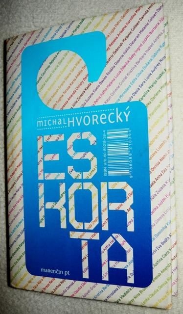 Michal hvorecký - eskorta,
