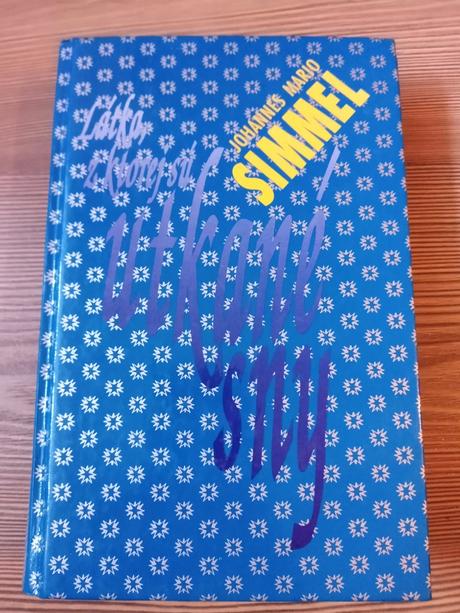 Johannes mario simmel - látka, z ktorej sú, 