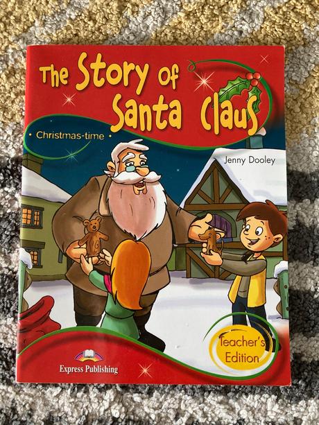 The story of santa claus - teacher's edition,
