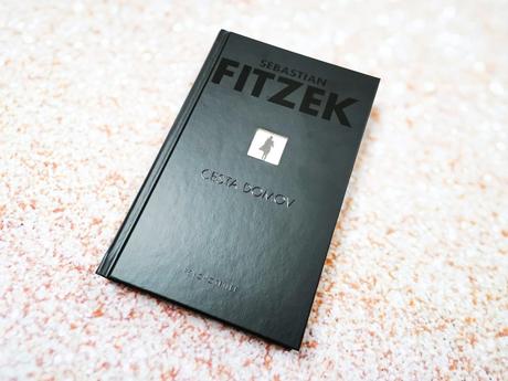 Sebastian fitzek - cesta domov, 