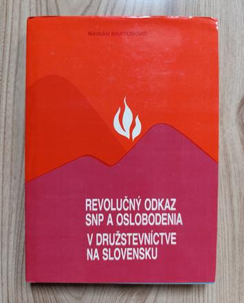 Marián bartošovič - revolučný odkaz snp,