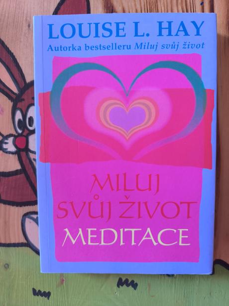 Kniha l.l.hay miluj svůj život - meditace, 