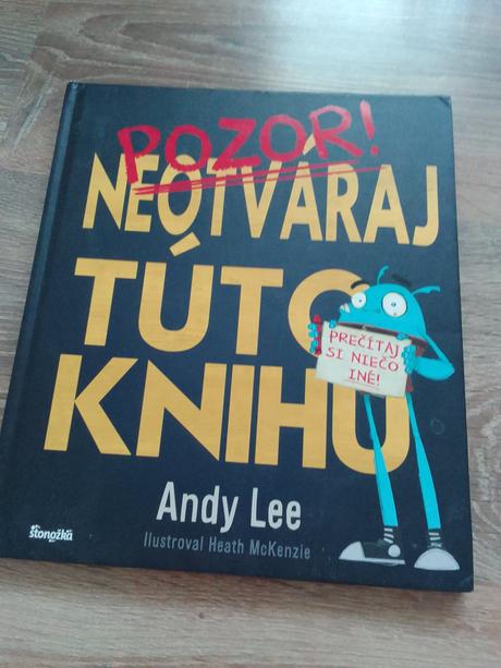 Pozor neotvaraj túto knihu, 