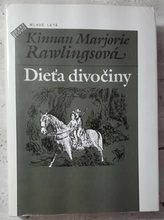 Dieťa divočiny , marjorie kinnan rawlingsová, 1988, 