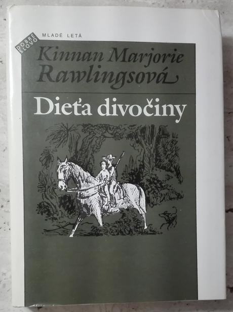 Dieťa divočiny , marjorie kinnan rawlingsová, 1988, 