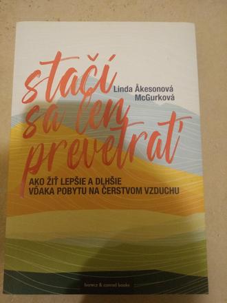 Linda åkeson mcgurk-stačí sa len prevetrať,