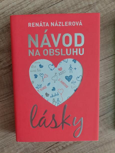 Renáta nazlerová - návod na obsluhu lásky,