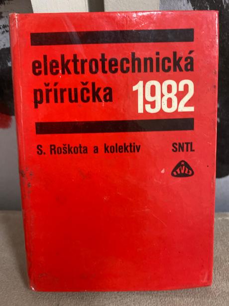 Kniha- elektrotechnická příručka 1982, 