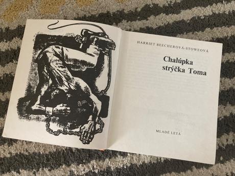 Chalúpka strýčka toma- retro vyd.1987,