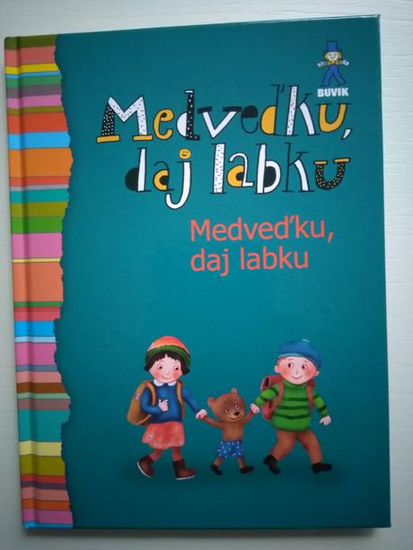 Knižka medveďku daj labku,