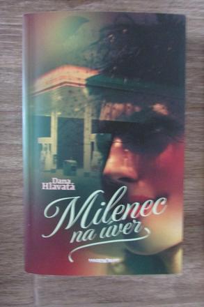 Dana hlavata milenec na uver, 