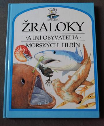 Encyklopédia žraloky a iní obyvatelia morských hlb,