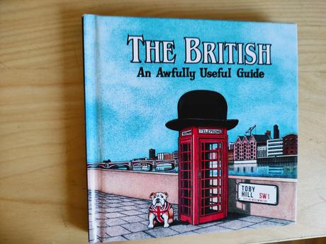The british an awfully useful guide, 