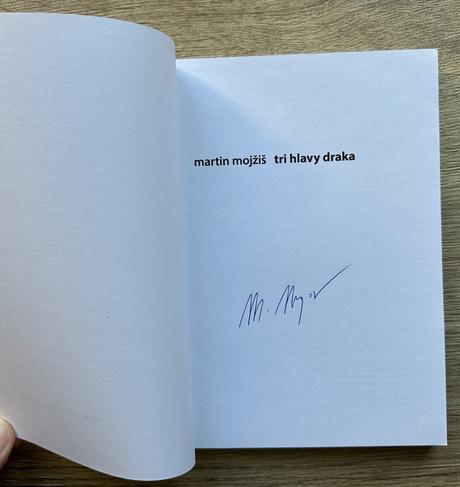 Tri hlavy draka martin mojžiš s podpisom m.m.,