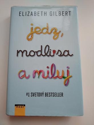 Kniha jedz, modli sa a miluj,