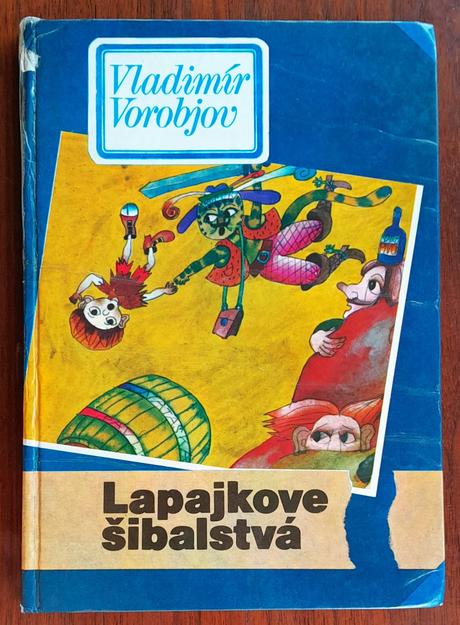 Lapajkove šibalstvá,