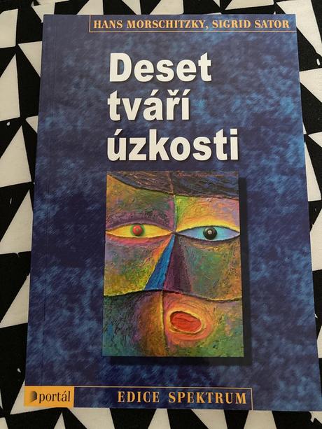 Deset tváří úzkosti, 