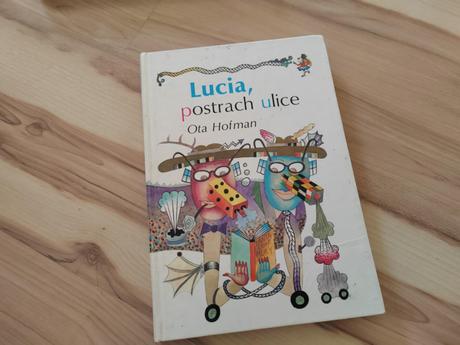 Lucia, postrach ulice, 