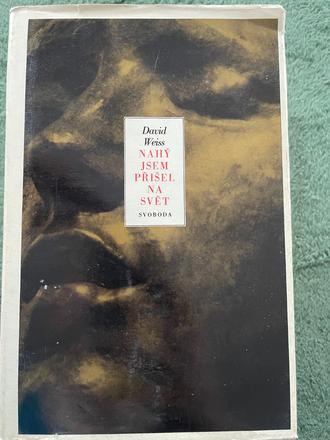 Weiss david. nahý jsem přišel na svět (cz), 