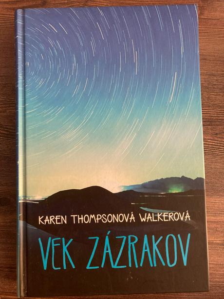 Vek zázrakov - k. t. walker, 