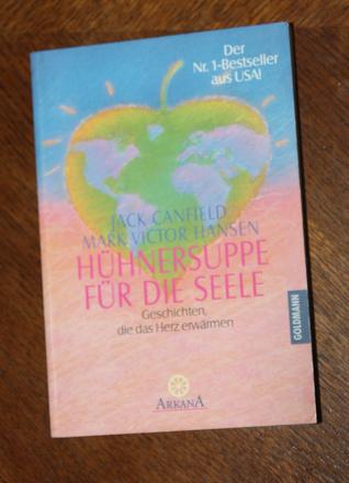 Huhnersuppe fuer die seele, 