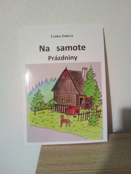 Na samote - prázdniny, 