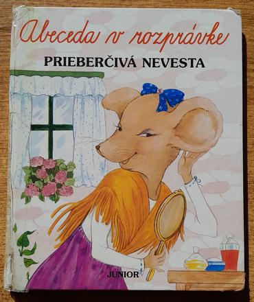 Abeceda v rozprávkach, prieberčivá nevesta, 