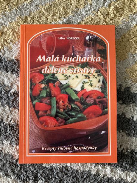 Malá kuchařka dělené stravy - horecká jana, 