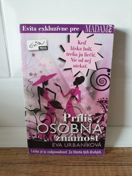 Eva urbaníková - príliš osobná známosť,