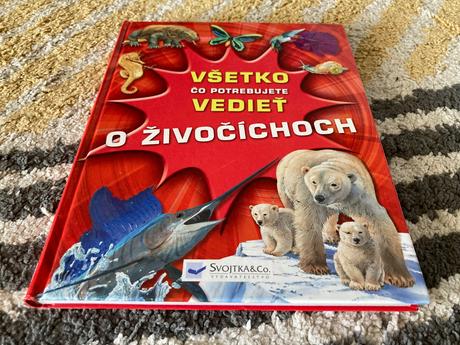 Všetko čo potrebuješ vedieť o živočíchoch,