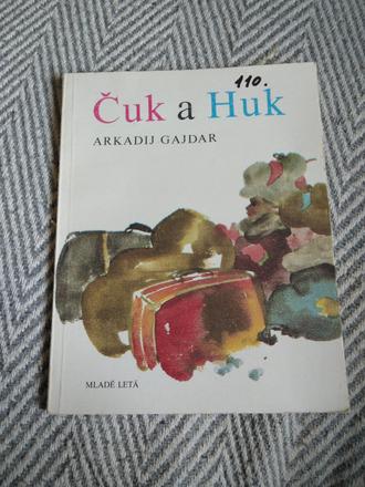 Čuk a huk, 
