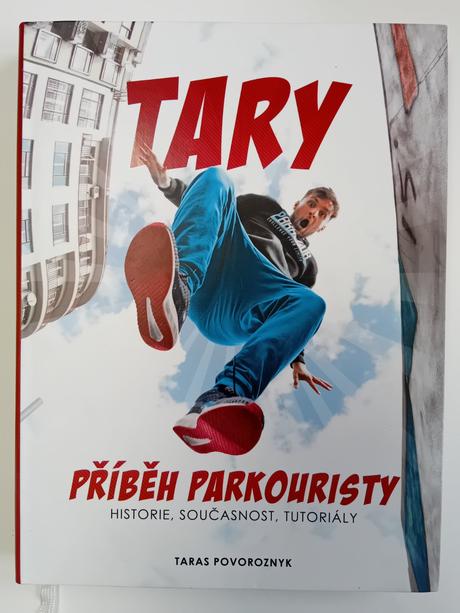 Tary příbĕh parkouristy, 