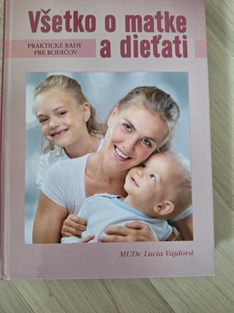Všetko o matke a dieťati,