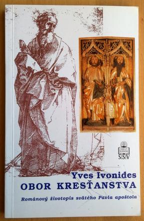Obor kresťanstva, yves ivonides,