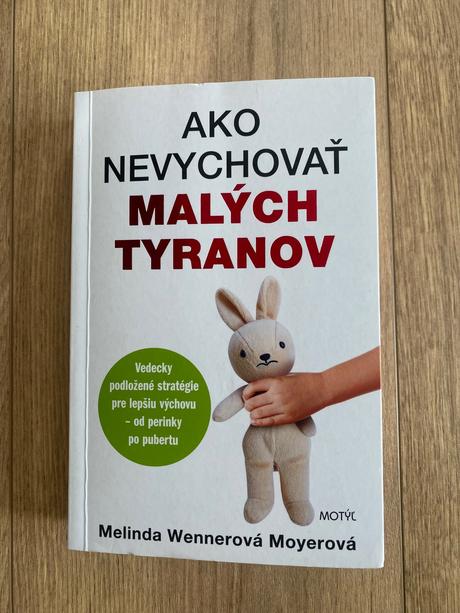 Ako nevychovať malých tyranov, 