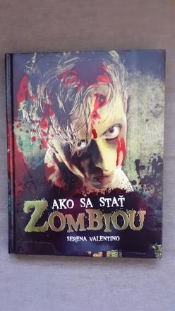 Ako sa stať zombiou,