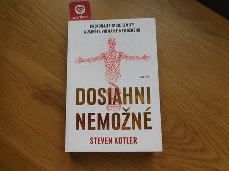 Dosiahni nemožné steven kotler, 