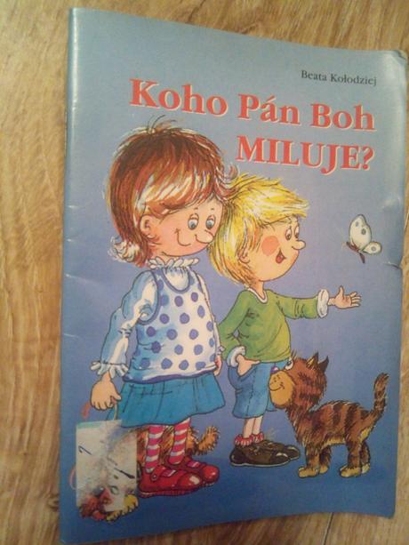 Koho pán boh miluje ô, 